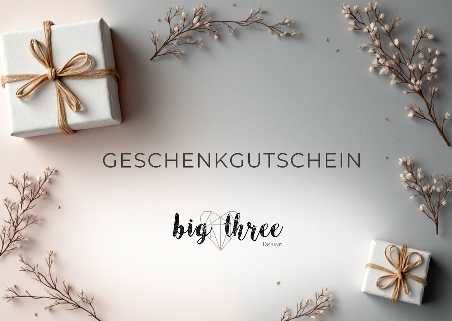 Digitaler Geschenkgutschein zum Verschenken – Big Three Design